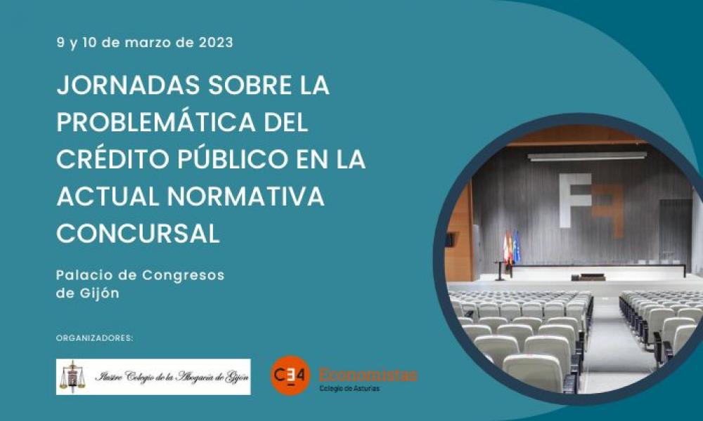 JORNADAS SOBRE LA PROBLEMÁTICA DEL CRÉDITO PÚBLICO EN LA ACTUAL NORMATIVA CONCURSAL