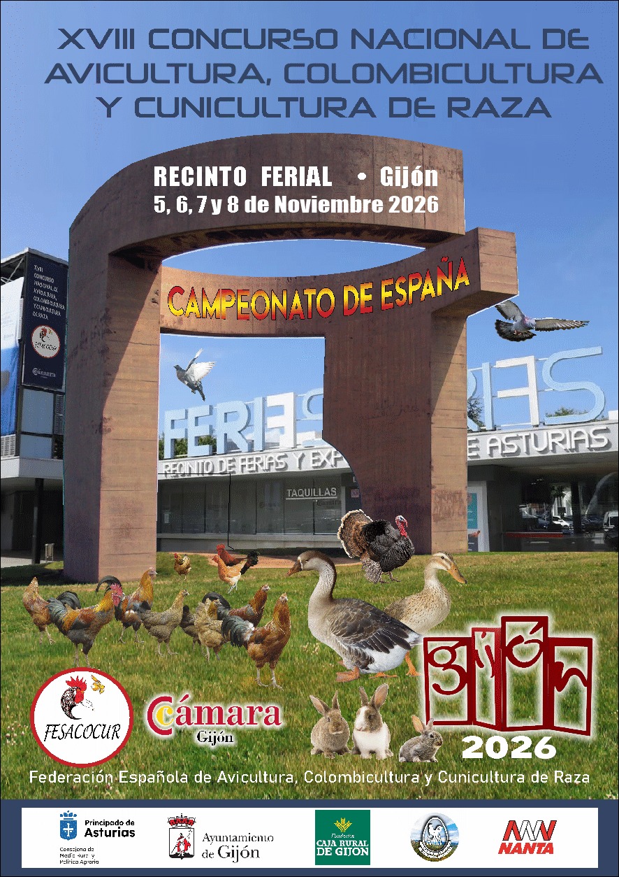 XVII CONCURSO NACIONAL DE AVICULTURA, COLOMBICULTURA Y CUNICULTURA DE RAZA