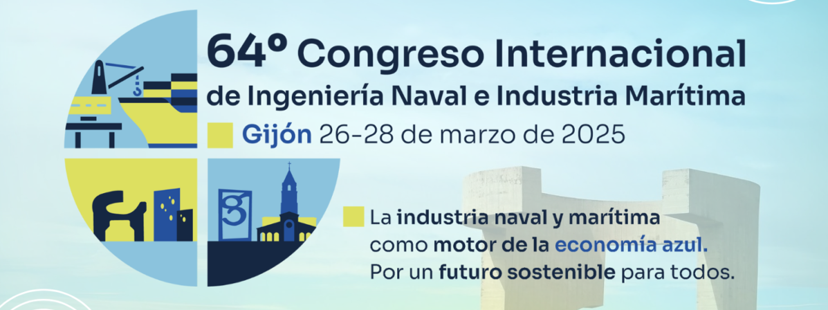 64 CONGRESO INTERNACIONAL DE INGENIERÍA NAVAL E INDUSTRIA MARÍTIMA
