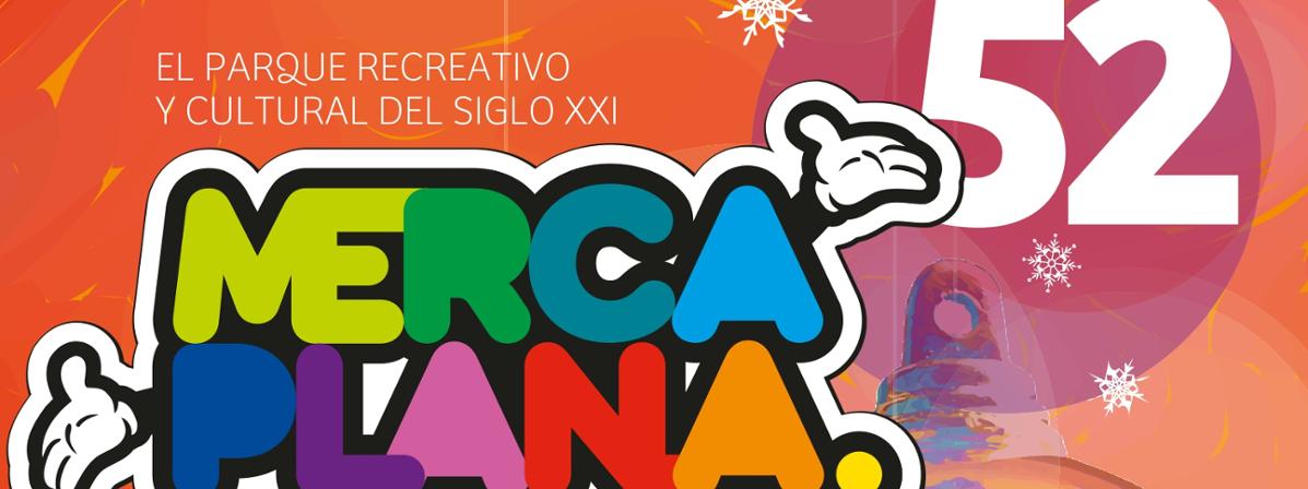 MERCAPLANA  (52 Salón de Navidad para la infancia y la juventud)