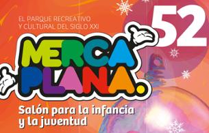 MERCAPLANA  (52 Salón de Navidad para la infancia y la juventud)