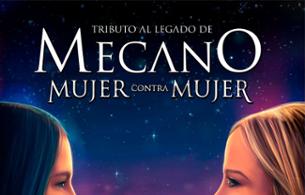 TRIBUTO A MECANO MUJER CONTRA MUJER